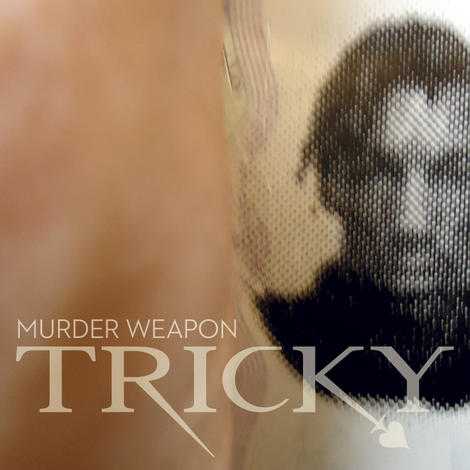 Tricky-MurderWeapon
