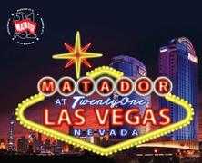Matador in Las Vegas