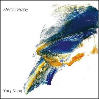 MetroDecay-Excess