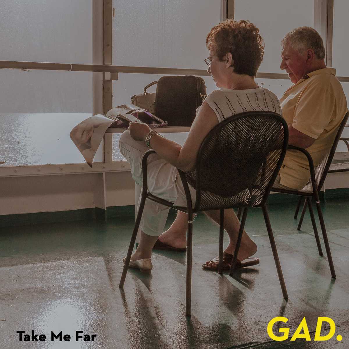 GAD. - Take Me Far