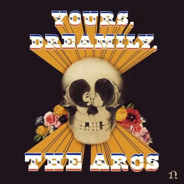 the arcs yours dreamily best albums 2015