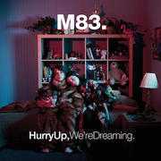 m83-hurry-up-we-re-dreaming