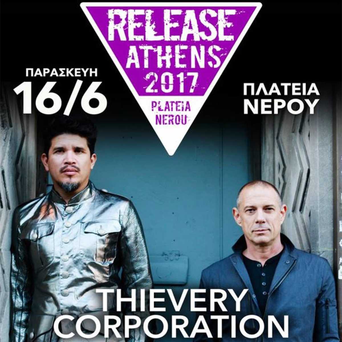 Οι Thievery Corporation & οι Archive στο Release Athens 2017!