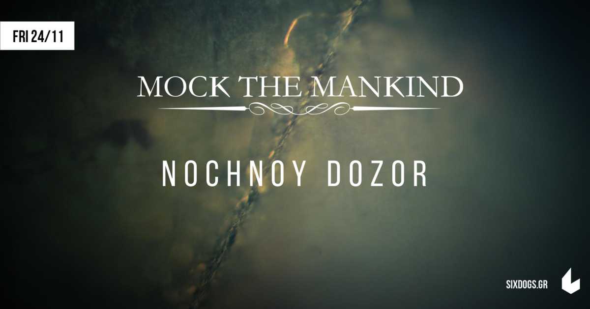 Mock The Mankind NochnoyDozor