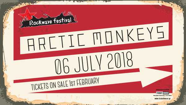 Παρασκευή 6 Ιουλίου: ROCKWAVE FESTIVAL (Arctic Monkeys) @ Terra Vibe, Μαλακάσα