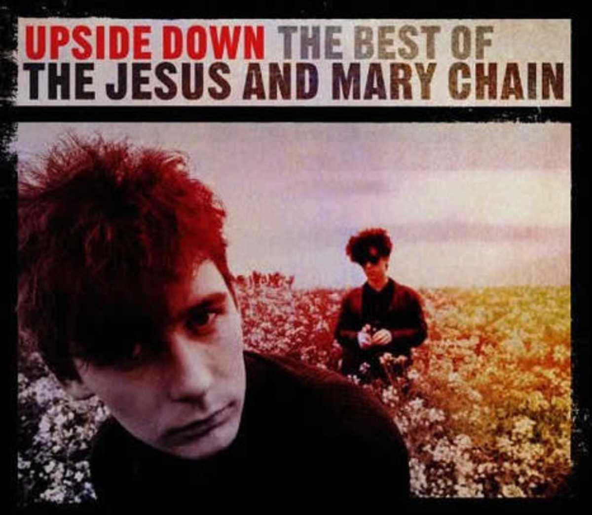 Jesus And Mary Chain - Upside Down