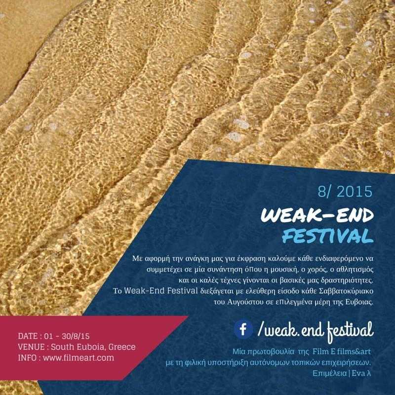 Weak end Festival