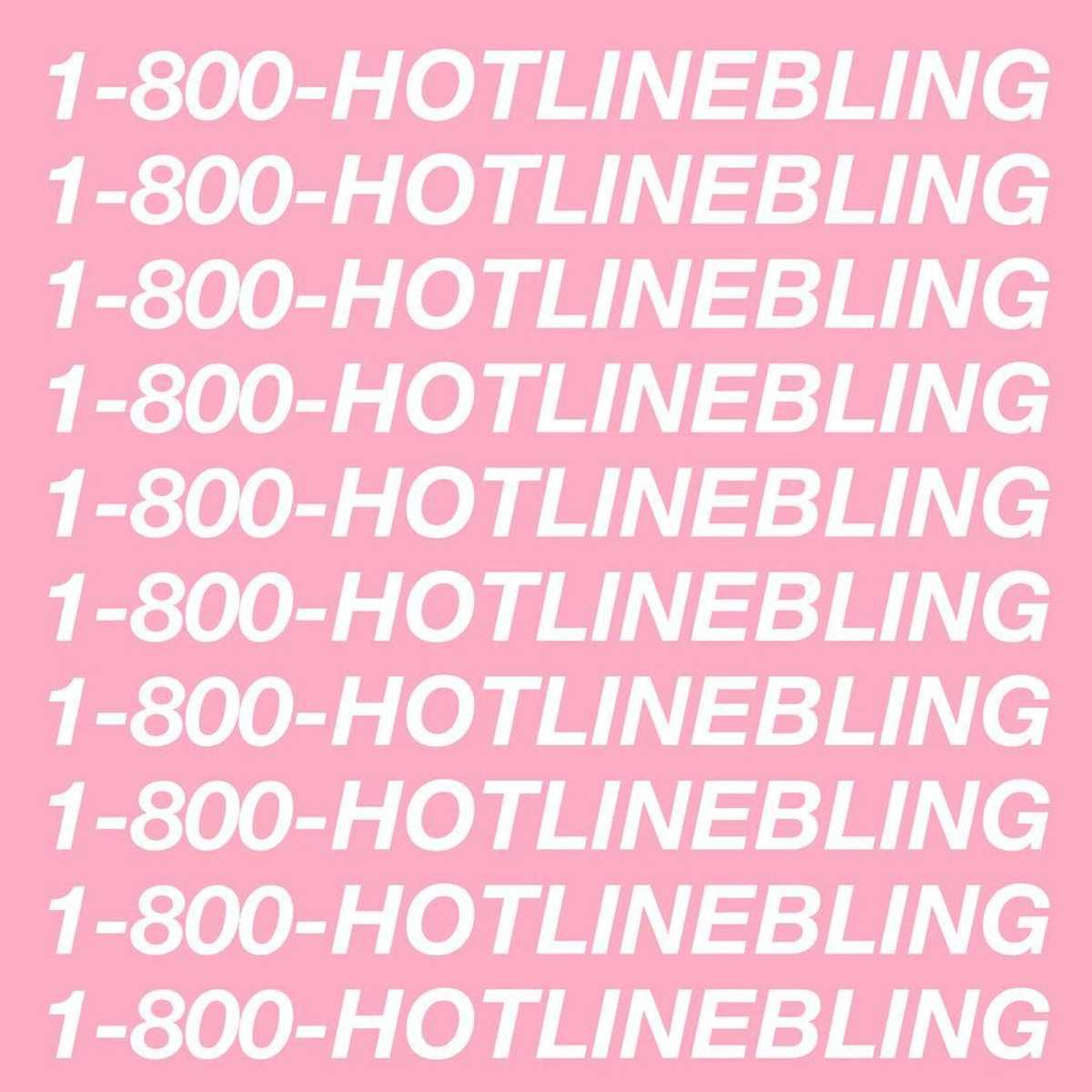 Drake - Hotline Bling