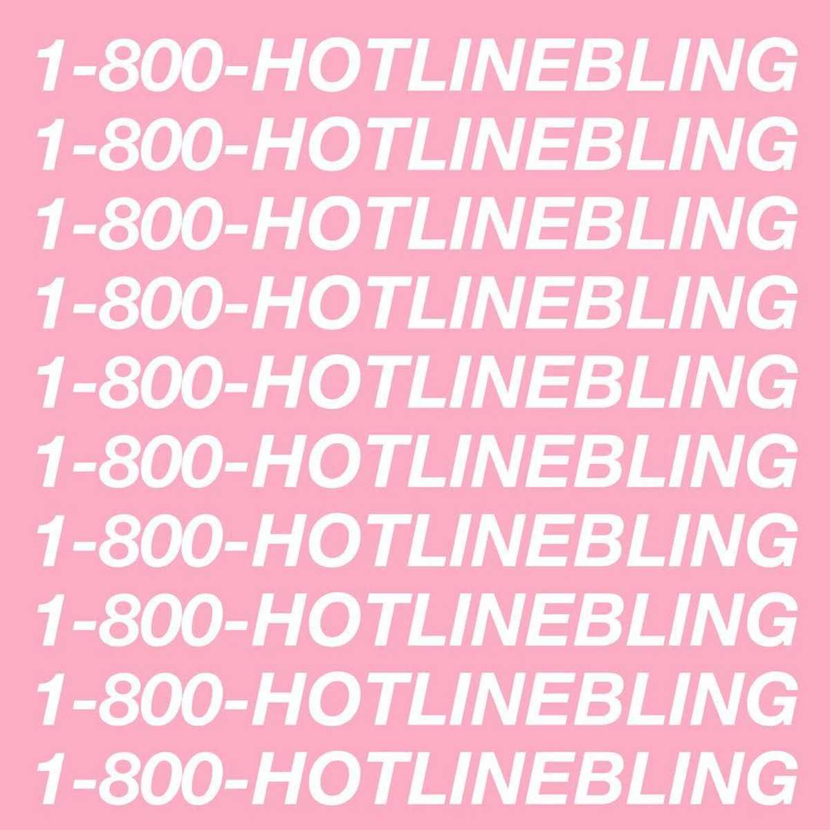 Drake - Hotline Bling