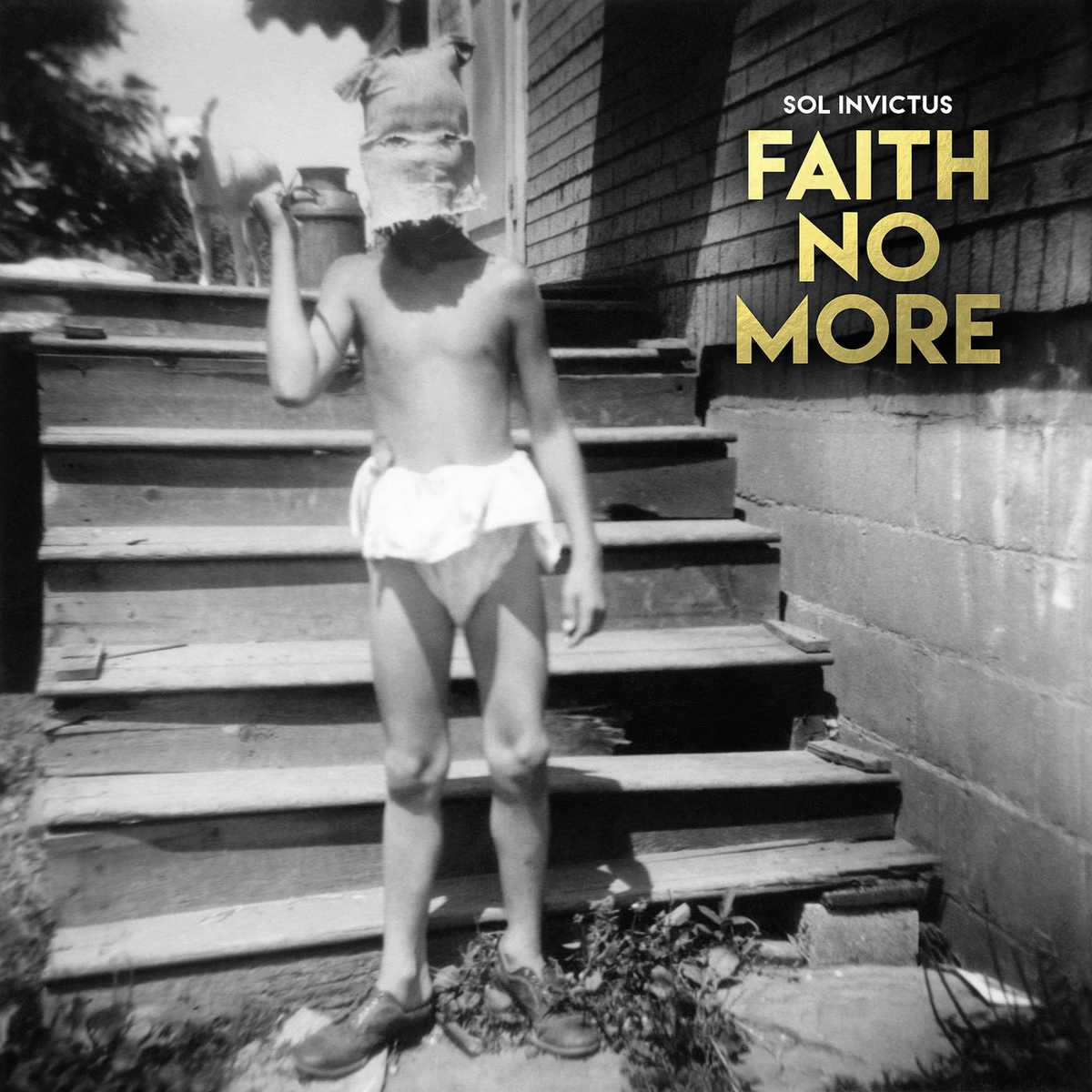 Faith no more - Sol Invictus