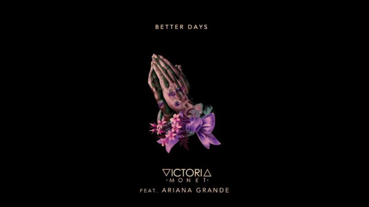 ariana-grande-victoris-monet-better-days