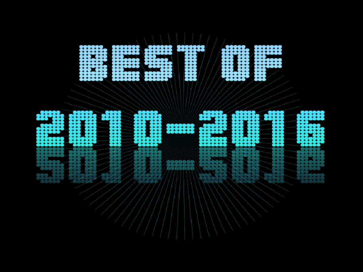 Best of 2010-2016 Ανασκόπηση