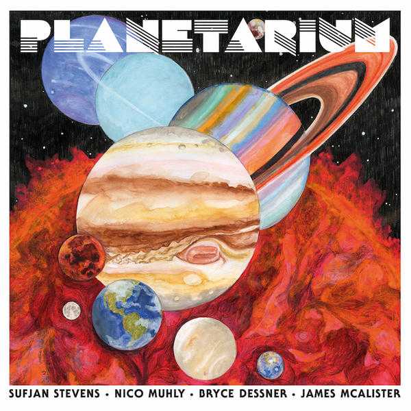 sufjan-stevens-planetarium-best-albums-2017