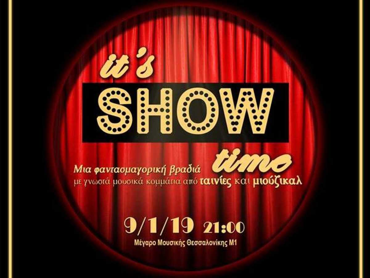 It's Show Time