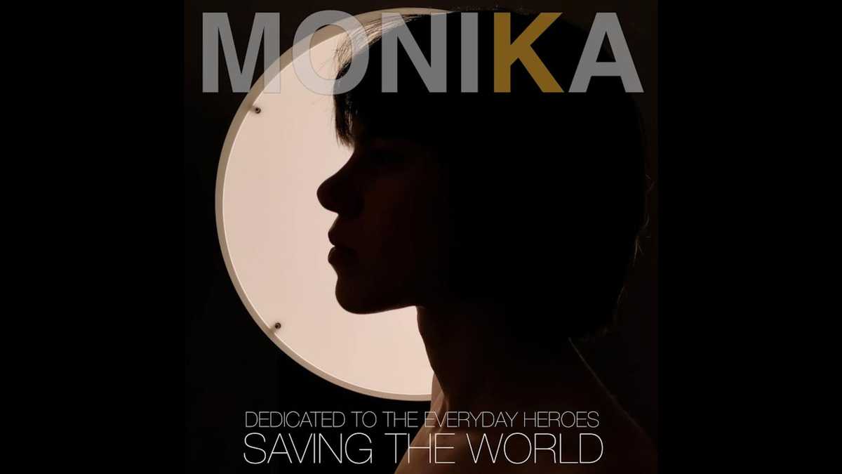 Monika - Saving the world με τα έσοδα να πηγαίνουν στο Σύστημα Υγείας