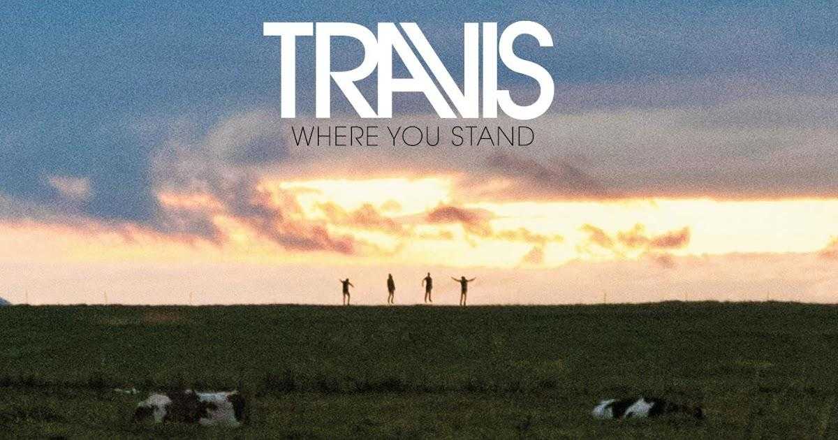 Travis - Where You Stand